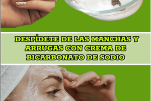 Despídete de las Manchas y Arrugas con Crema de Bicarbonato de Sodio